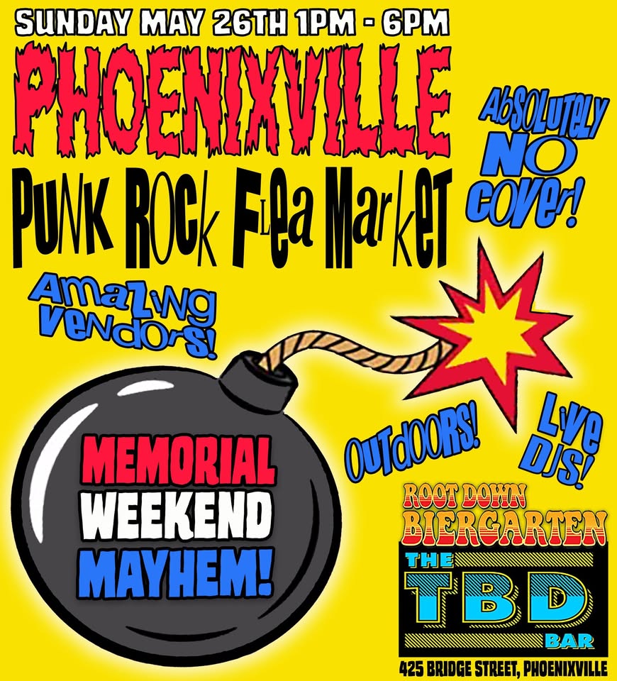 Phoenixville PRFM Memorial Weekend Mayhem!