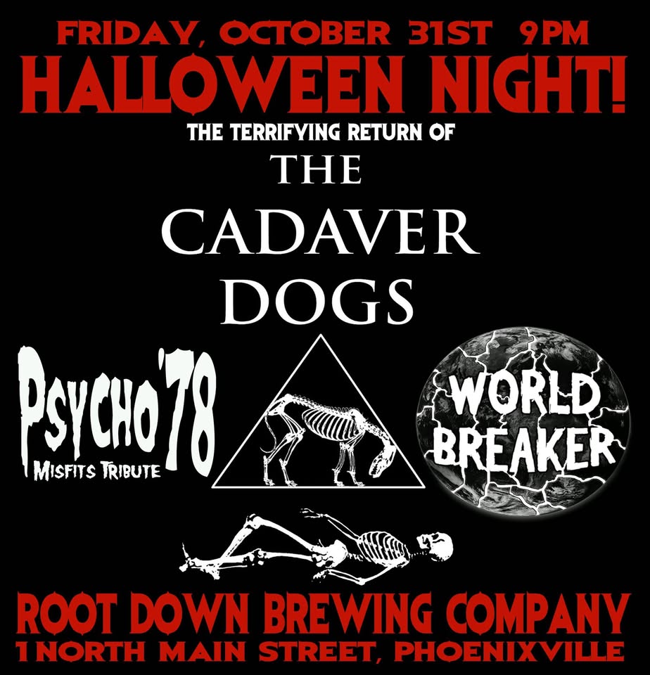Halloween Night with The Cadaver Dogs, Psycho ‘78 & World Breaker!