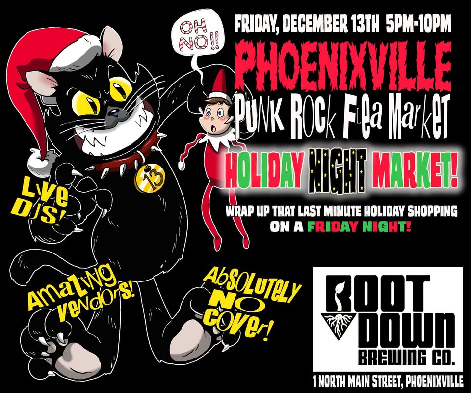 Phoenixville PRFM Friday The 13th Holiday Night Market!