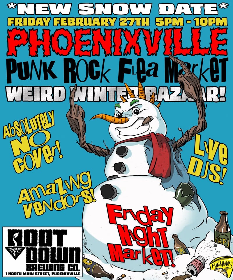 Phoenixville PRFM Weird Winter Bazaar Friday Night Market!